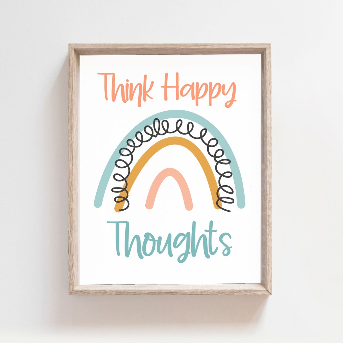 Think Happy Thoughts Rainbow Affirmation Pastel Kids Room Poster