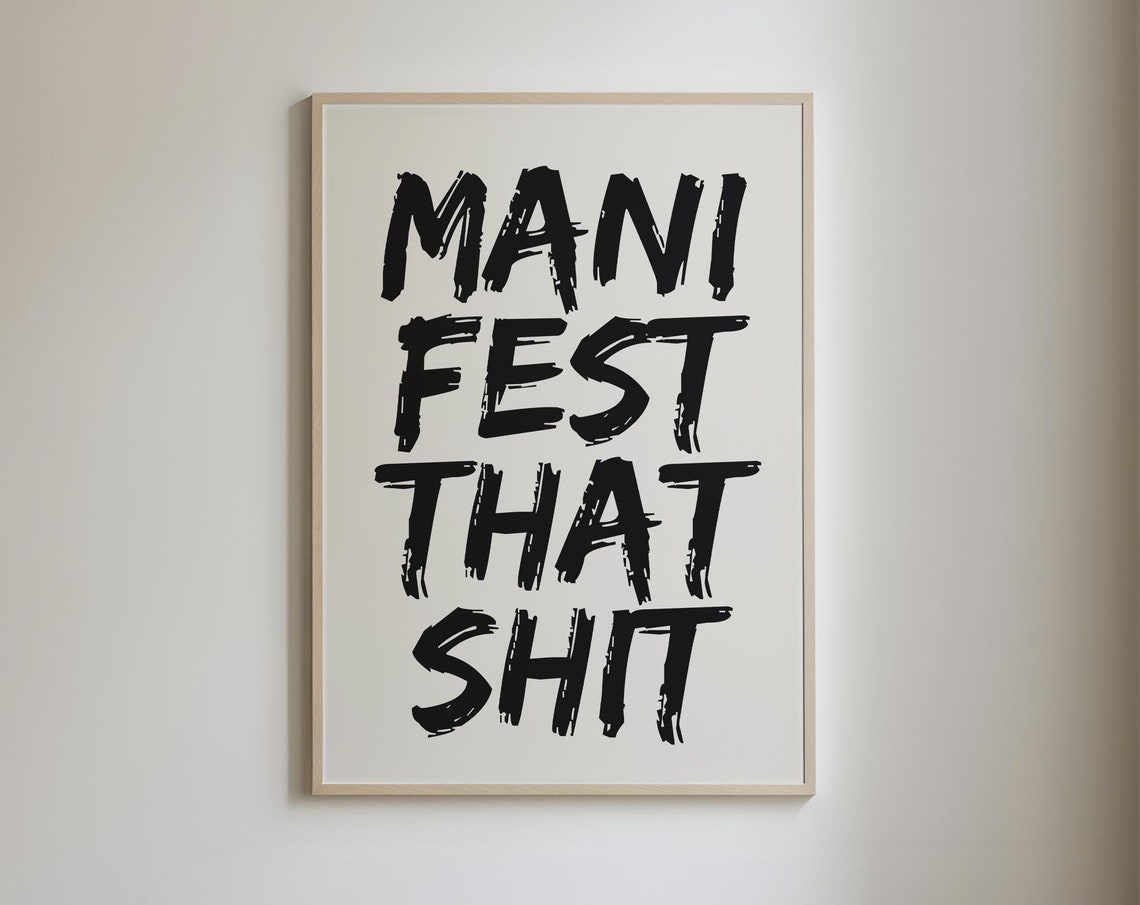 Manifest That Shit Bold Black Brushstroke Quote Typography Poster - Image 5
