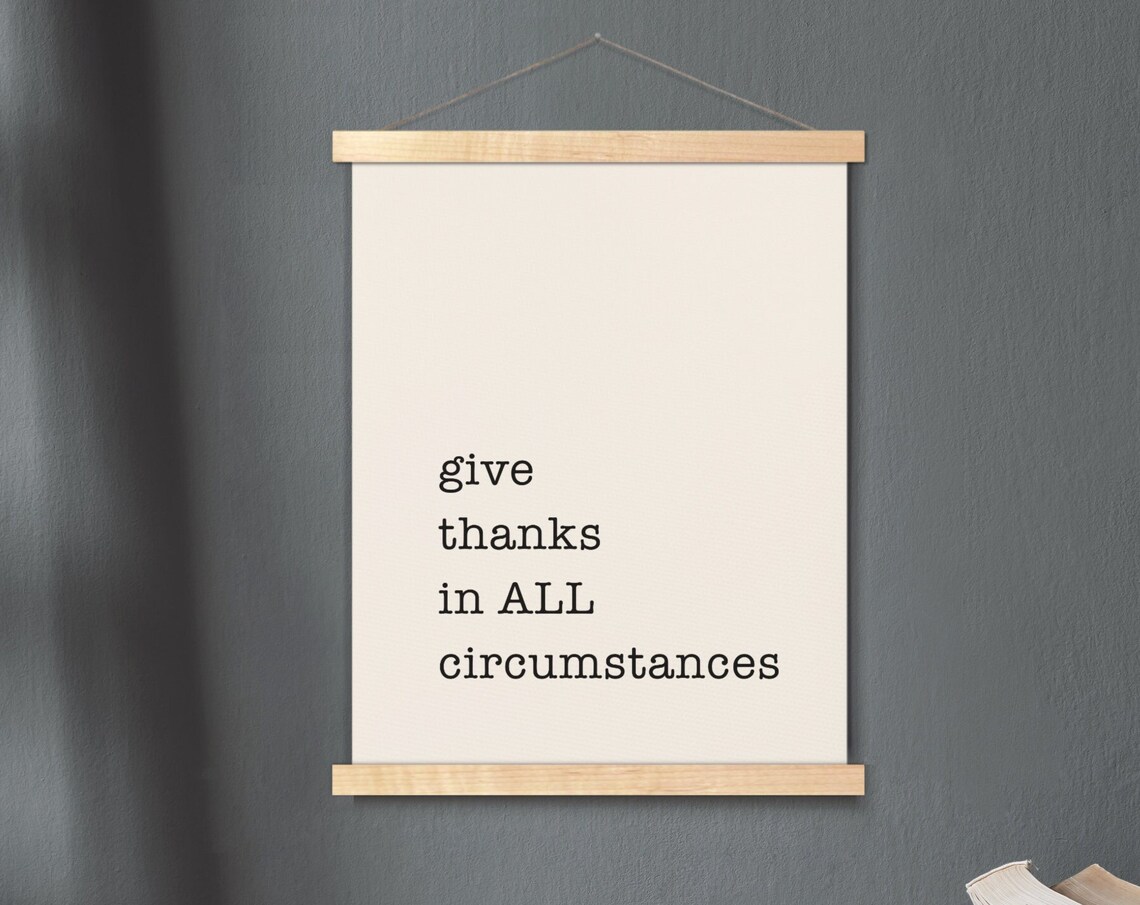 Give Thanks In All Circumstances Bible Verse Minimalist Wall Art