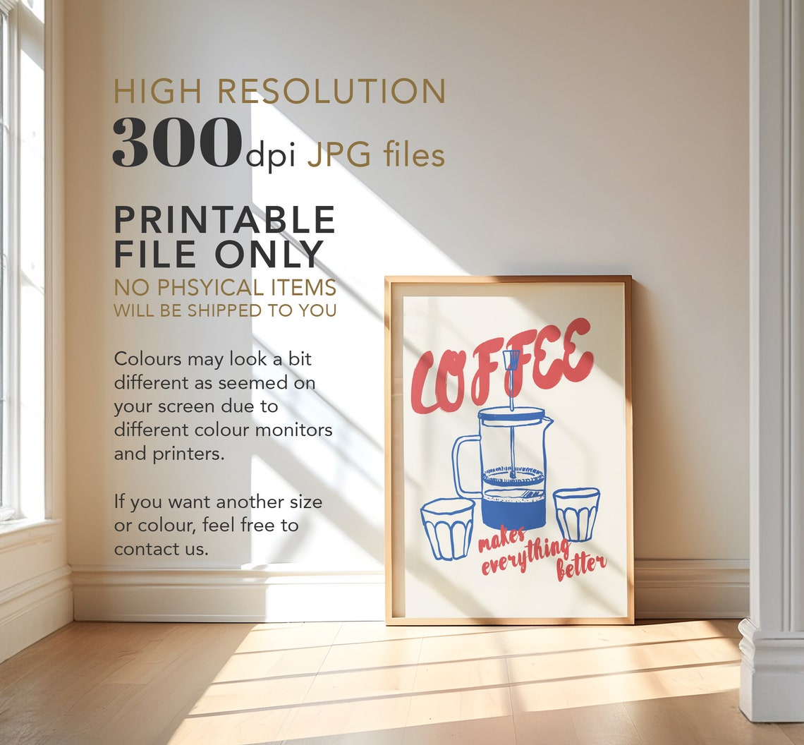 Coffee Makes Everything Better French Press Retro Kitchen Quote Poster - Image 3