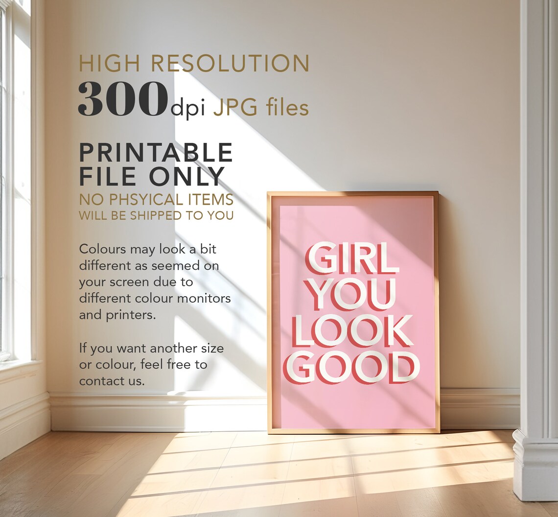 Girl You Look Good Typography Art Print - Image 2