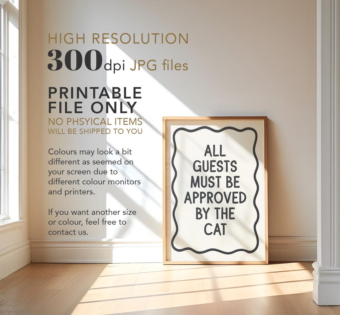 All Guests Must Be Approved By The Cat Funny Cat Quote Wall Art - Image 4