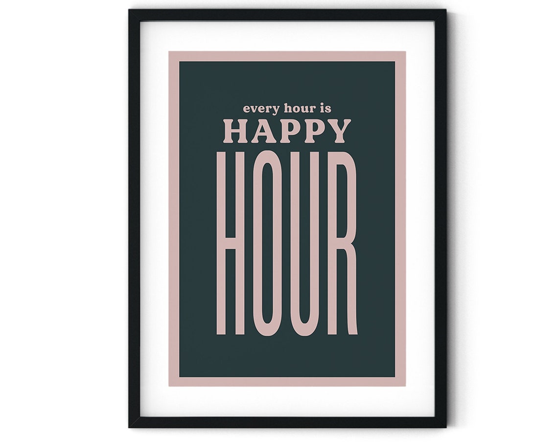 Every Hour Is Happy Hour Pink Teal Bar Cart Typography Poster