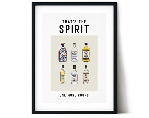 Thats The Spirit One More Round Liquor Bottle Illustration Poster