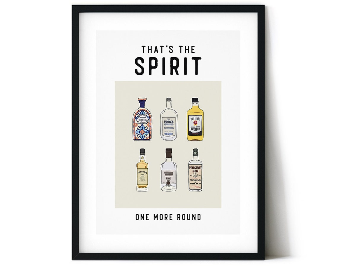 Thats The Spirit One More Round Liquor Bottle Illustration Poster