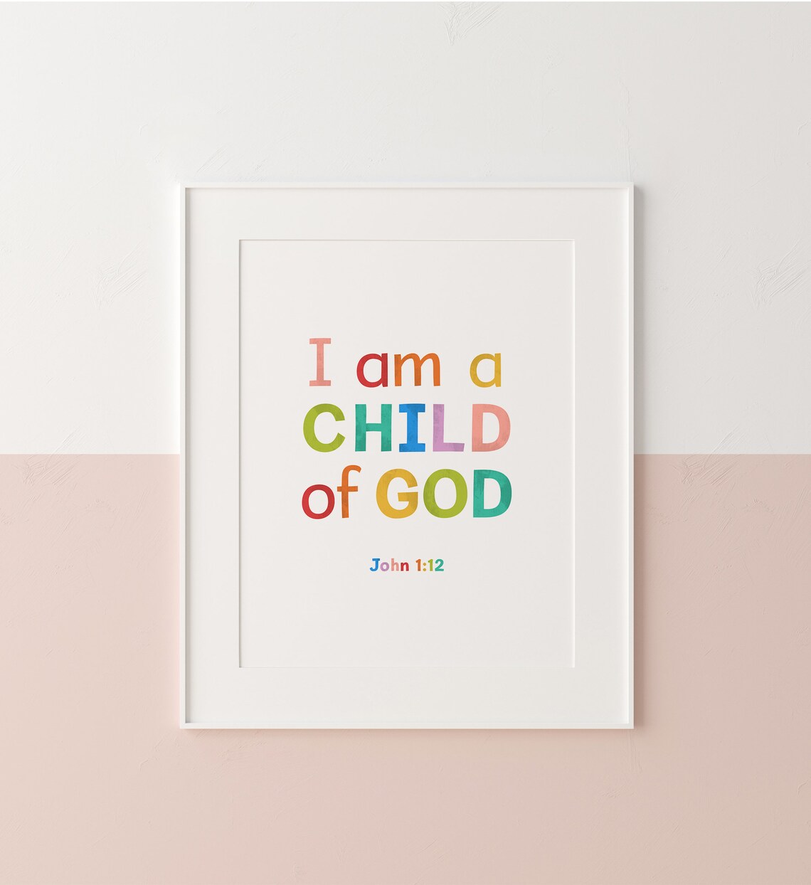 I Am A Child Of God John 1 Verse 12 Rainbow Kids Faith Poster - Image 5