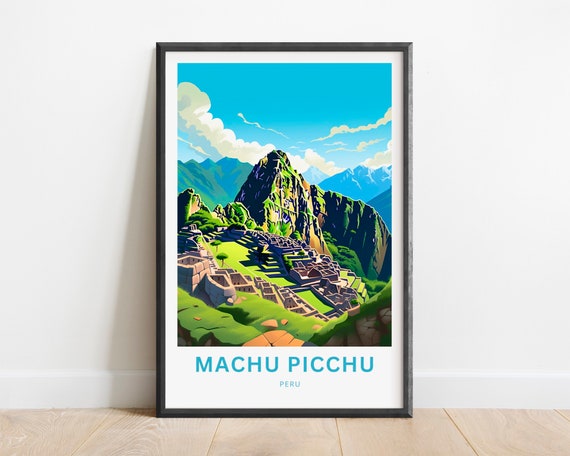 Machu Picchu Travel Print Machu Picchu Poster Peru Wall Art Framed Present Gift Peru Present