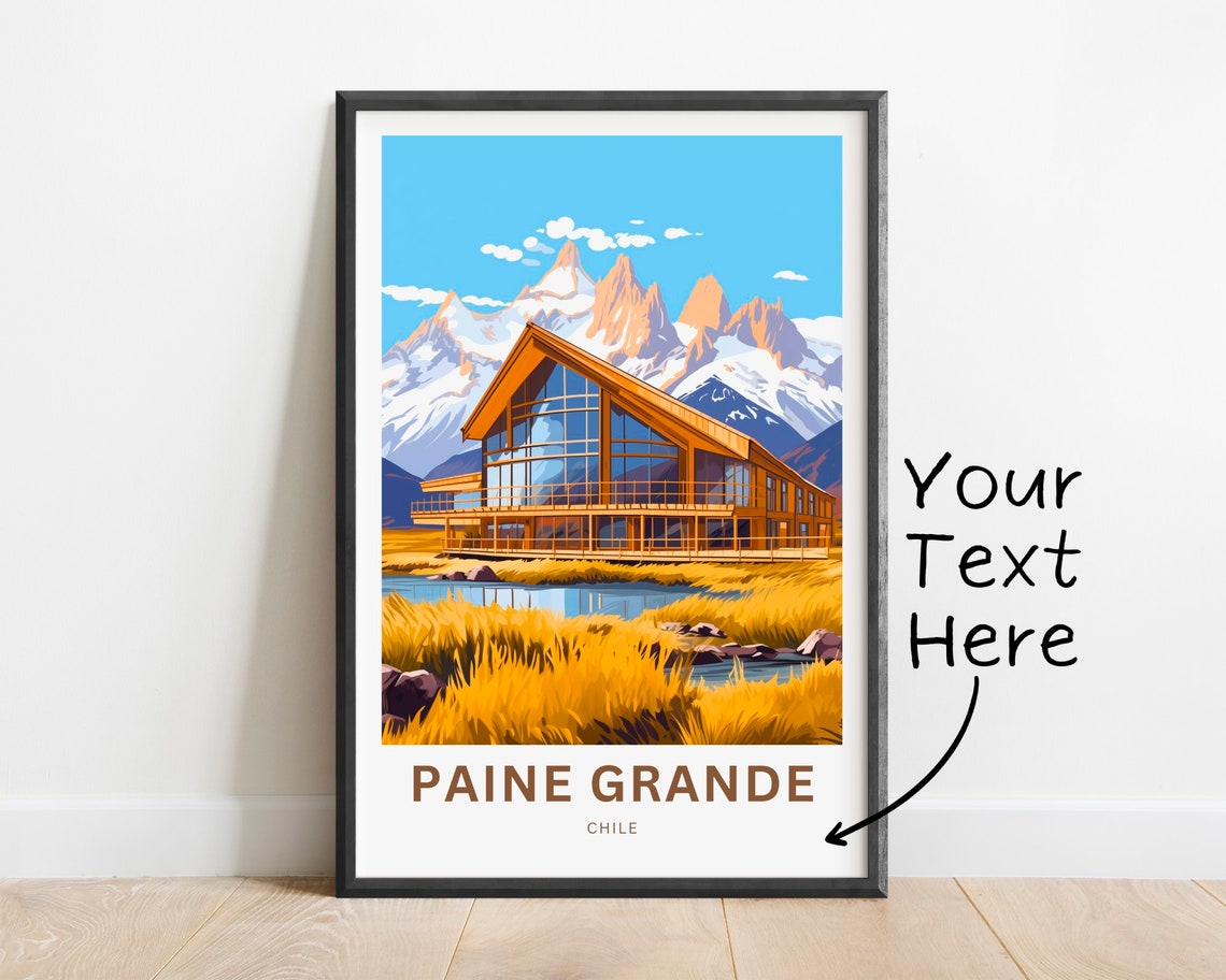 Personalized Paine Grande Chile Lodge Stream Poster Custom Text