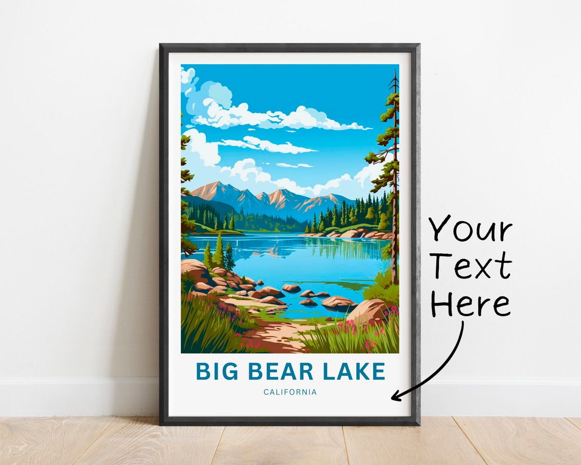 Personalized Big Bear Lake Travel Print Big Bear Lake Poster California Wall Art Framed Present Gift California Present