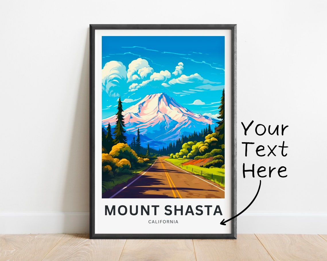 Personalized Mount Shasta California Snowy Peak Road Travel Poster