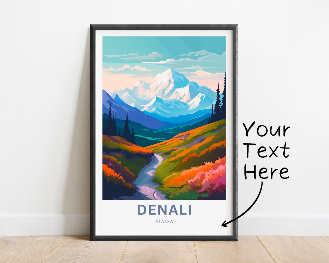 Personalized Denali Alaska Snow Peak Tundra River Travel Poster