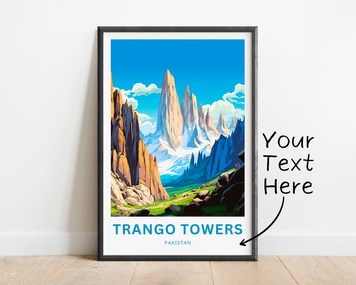 Personalized Trango Towers Pakistan Granite Peaks Custom Travel Poster
