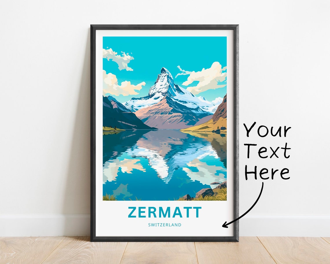 Zermatt Personalized Switzerland Matterhorn Lake Reflection Poster