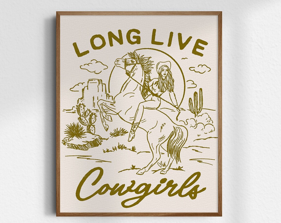 Long Live Cowgirls Poster Horse Desert Retro Western Typography Decor