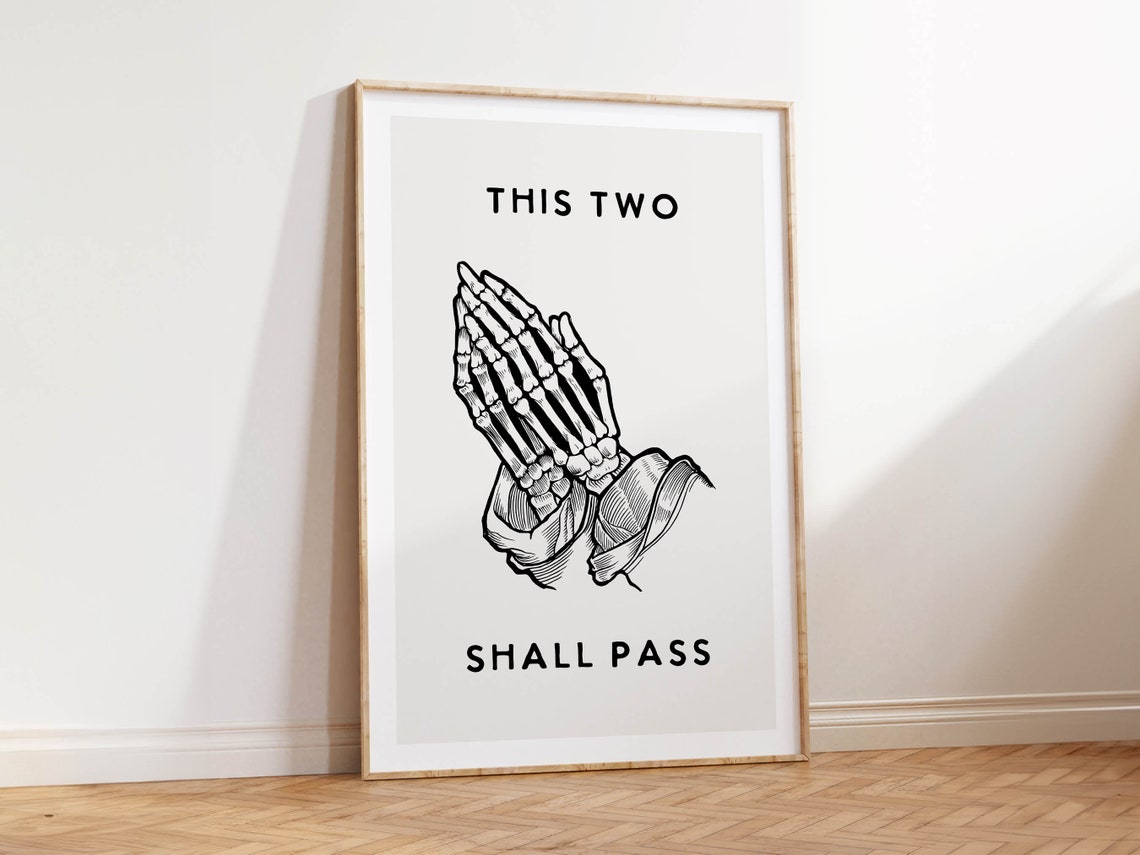 This Two Shall Pass Skeleton Praying Hands Funny Goth Poster - Image 2