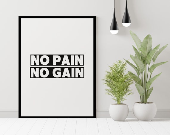 No Pain No Gain Printable Wall Art Motivational Quotes Print Inspirational Quote Poster Home Office Decor Positive Instant