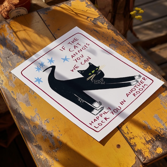 Funny Cat Lover Art Print, Cat Decor