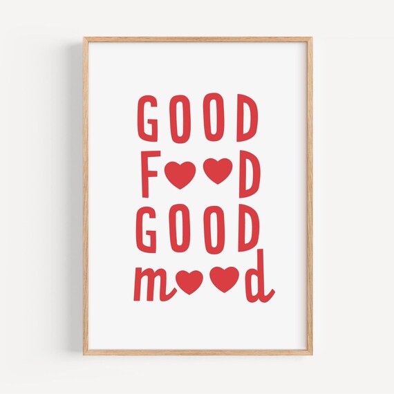 Funny Red Good Food Good Mood Heart Typography Kitchen Quote Poster