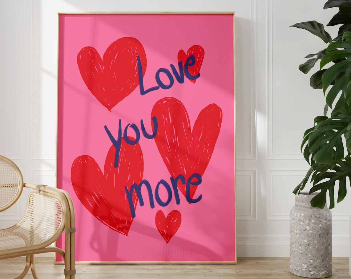 Love You More Colorful Boho Poster, Scandi Style