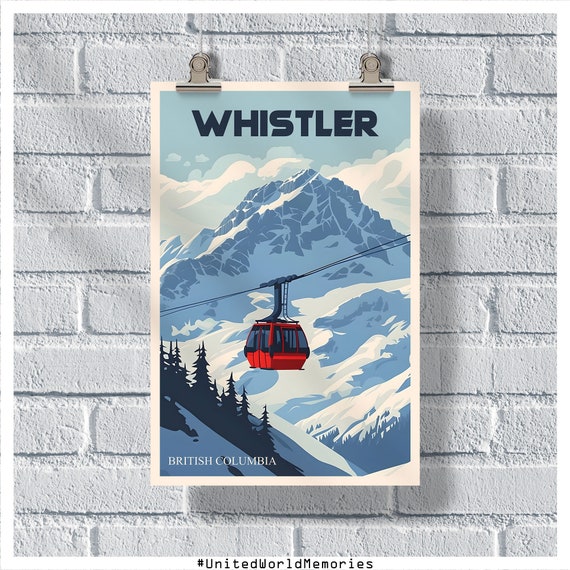 Whistler Blackcomb Gondola Gateway Poster Whistler Blackcomb Ski Resort Print Canada Poster Ski Snowboarding Gift Ski Resort Art