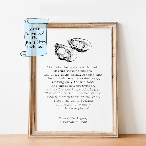 Ernest Hemingway Oyster Quote A Moveable Feast Literary Poster