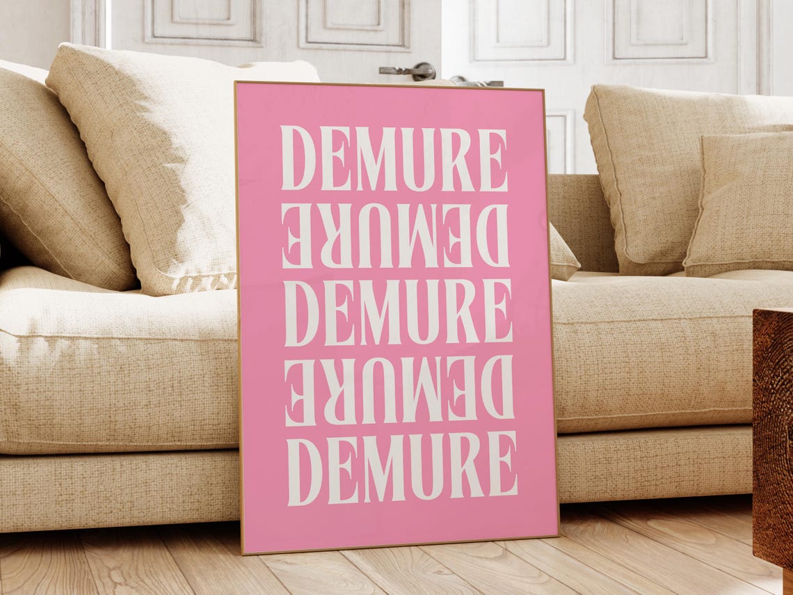 Demure Pink Repeated Typography Girly Aesthetic Bold Preppy Poster - Image 2