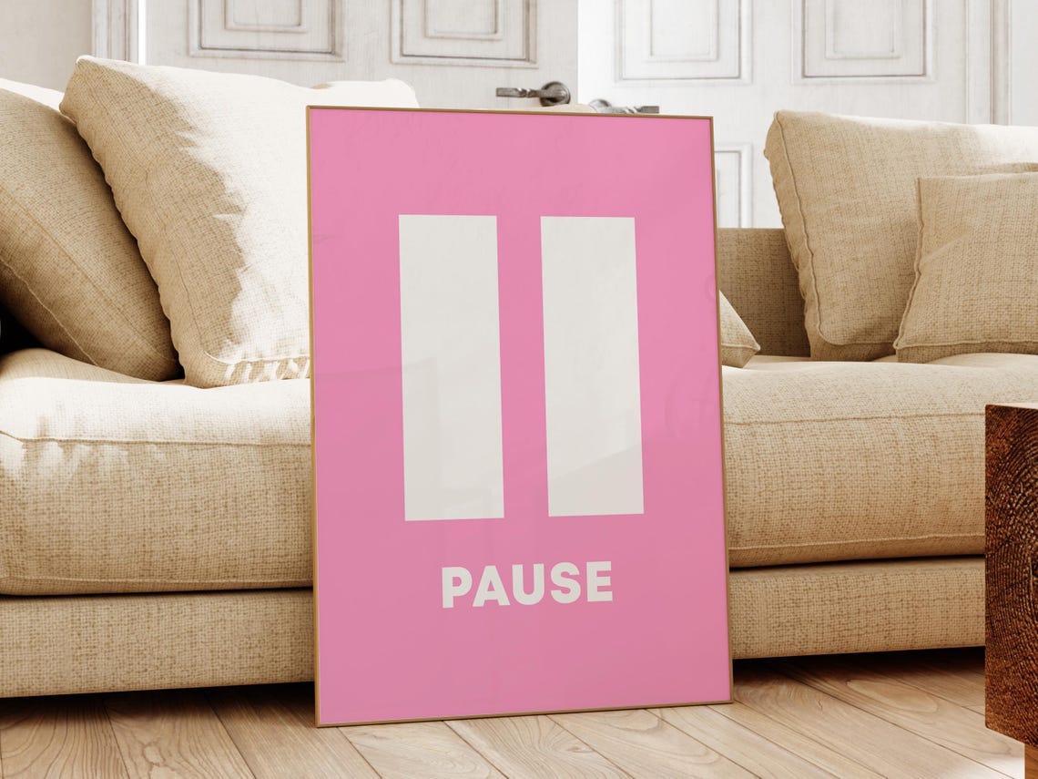 Pause Button Art Print Pink Pause Button Wall Art Girly Home Office Wall Art Cute Pink Print Motivation Quote Wall Art - Image 3