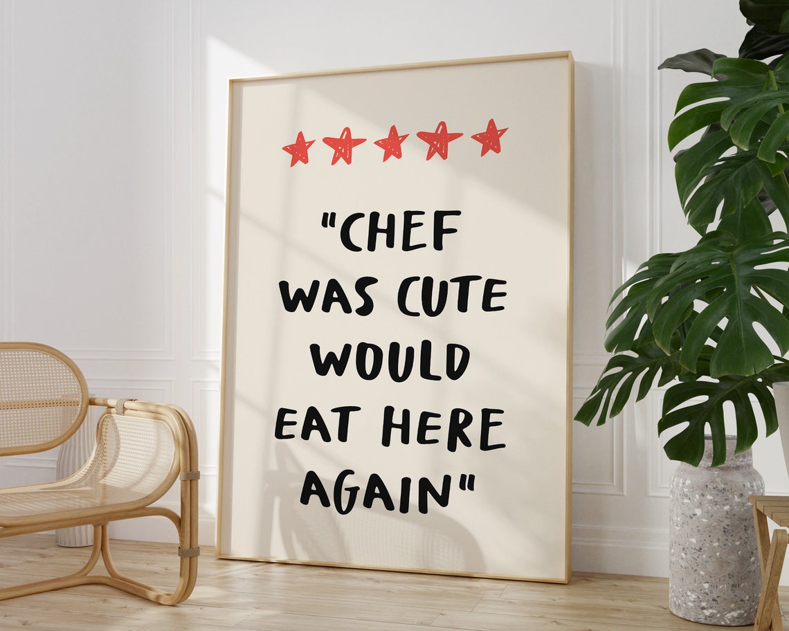 Chef Was Cute Would Eat Here Again Quote Print Retro Kitchen Wall Art Funny Kitchen Quote Wall Decor Trendy Dining Room Decor - Image 2