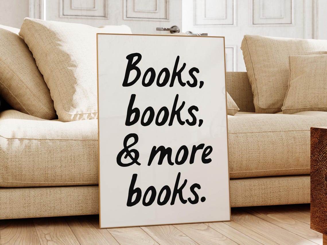 Books Books and More Books Cute Reader Book Lover Quote Poster - Image 2