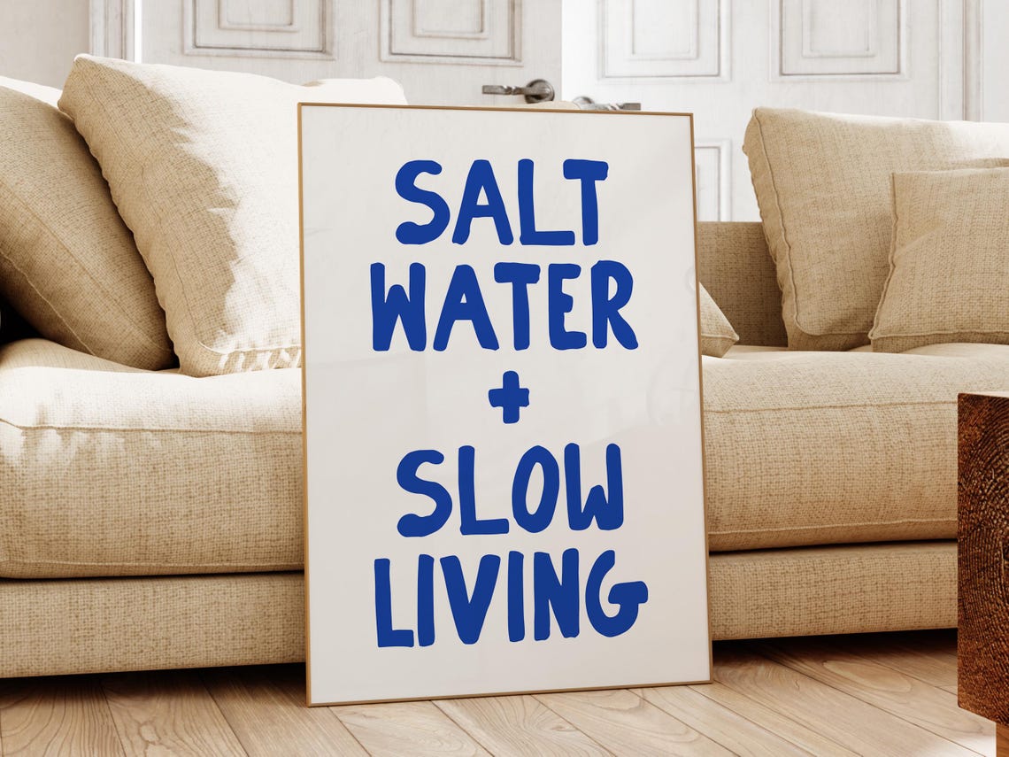 Salt Water Slow Living Deep Blue Coastal Quote Wall Decor Poster - Image 2
