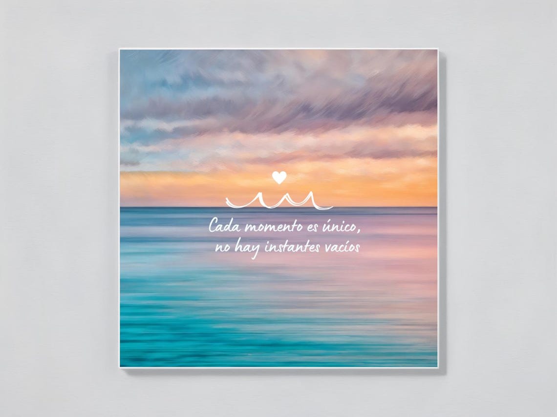 Every Moment Is Unique Spanish Quote Pastel Sunset Sea Wall Poster