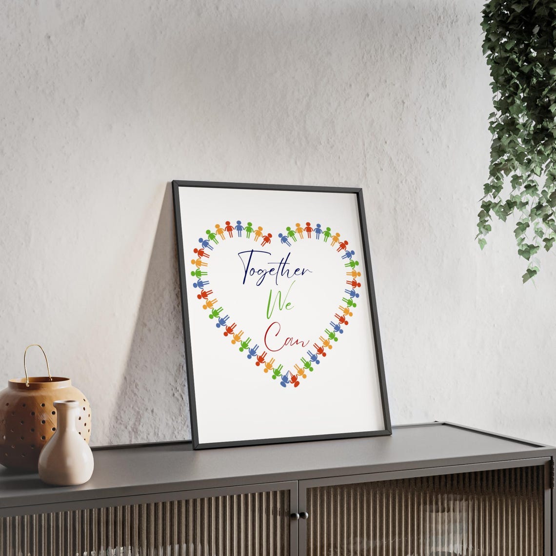 Together We Can Colorful Heart People Chain Unity Quote Poster