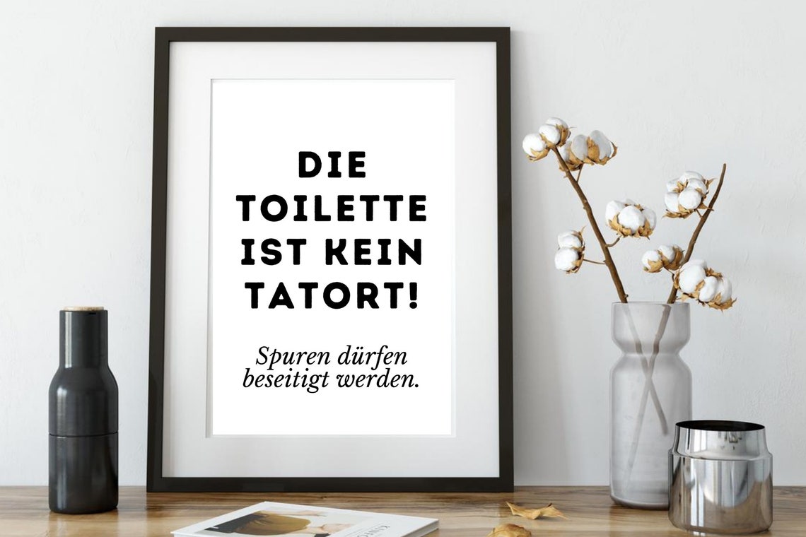 Die Toilette Ist Kein Tatort Funny German Bathroom Quote Poster - Image 2