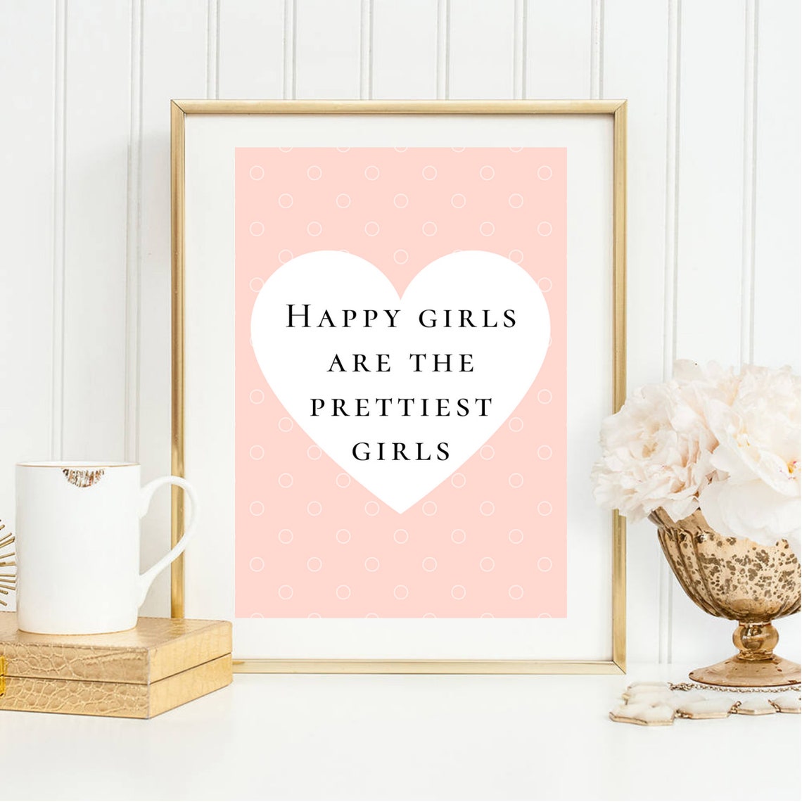 Din A4 Art Print Unframed Saying Happy Girls Are The Prettiest Girls Motivation Quote Beauty Heart Pink Picture Poster Gift