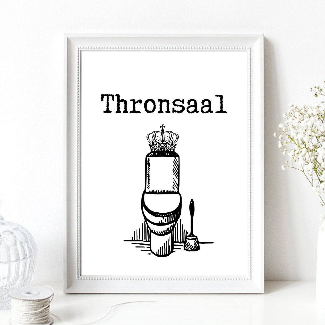 Throne Room Toilet Crown Funny German Bathroom Sign Black Art Print