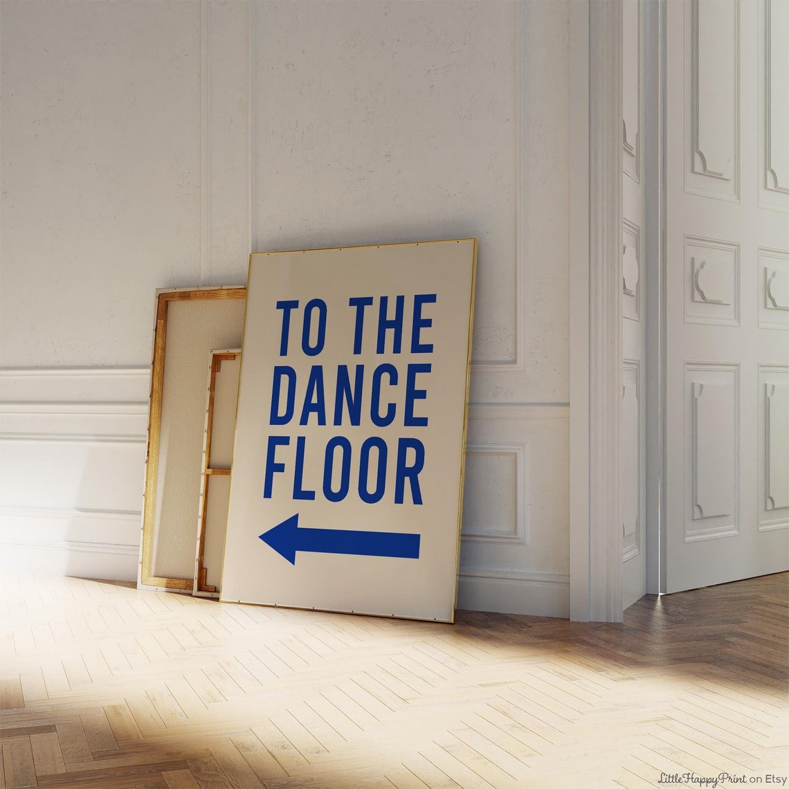 To the Dance Floor Blue Block Letter Fun Arrow Direction Poster