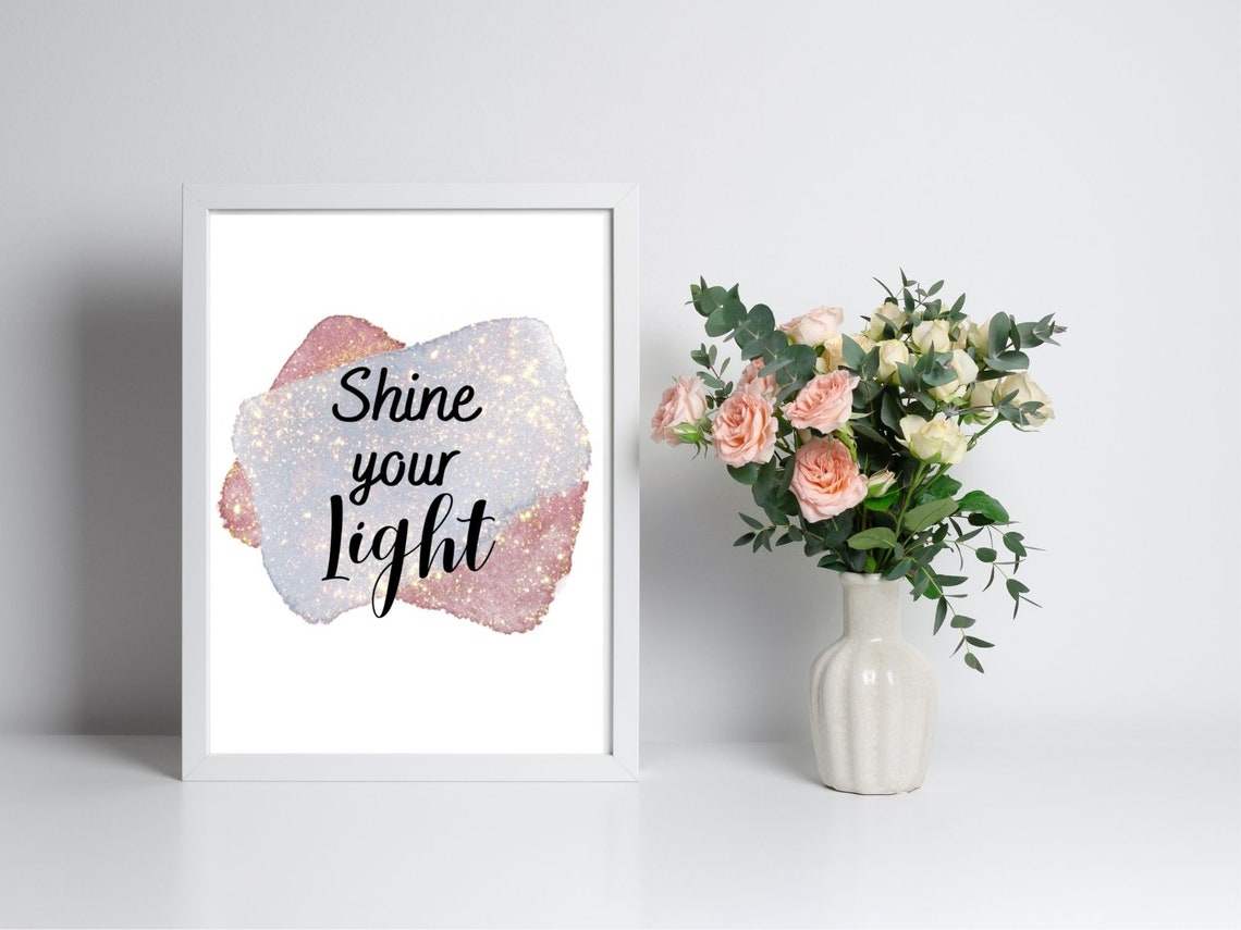 Shine Your Light Script Glitter Pink Watercolor Quote Poster - Image 3