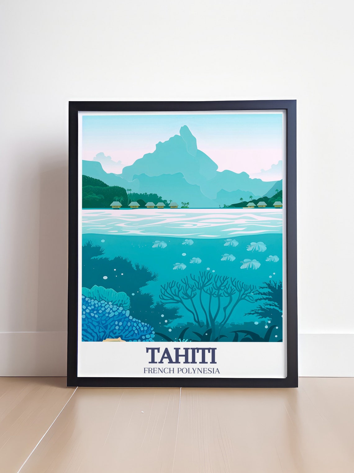 Tahiti Overwater Bungalows Underwater Coral Reef Scene Poster - Image 4