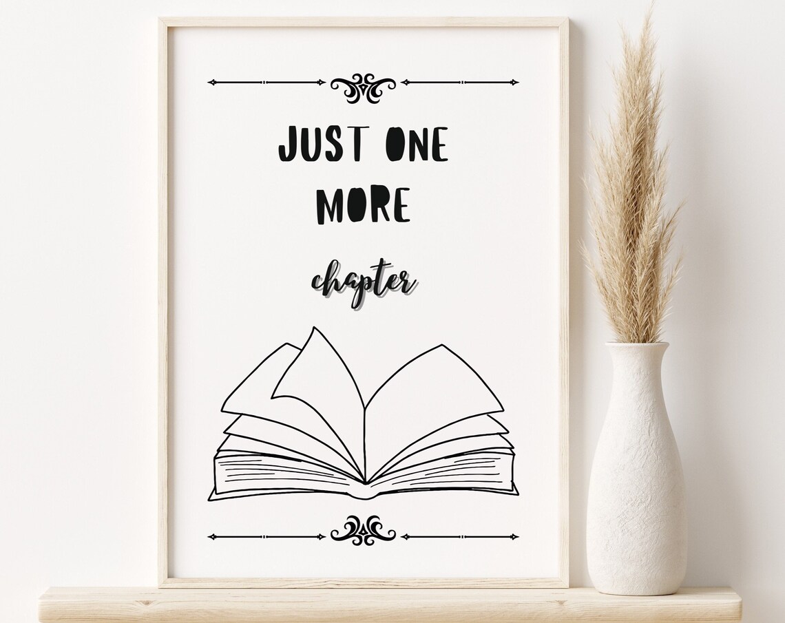 Just One More Chapter, Reading Art Print