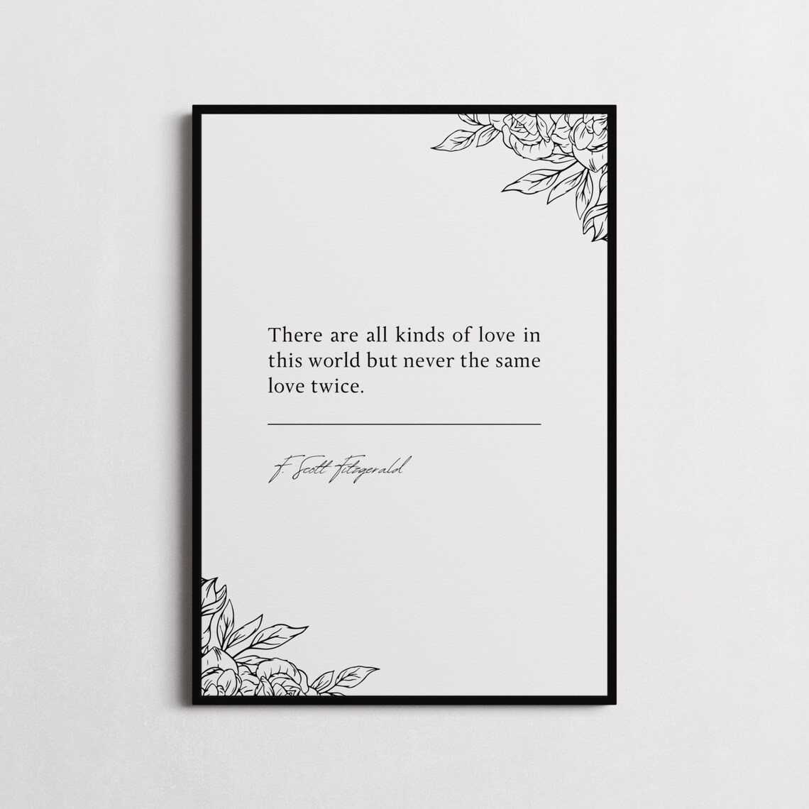 F. Scott Fitzgerald Never the Same Love Twice Quote - Image 4