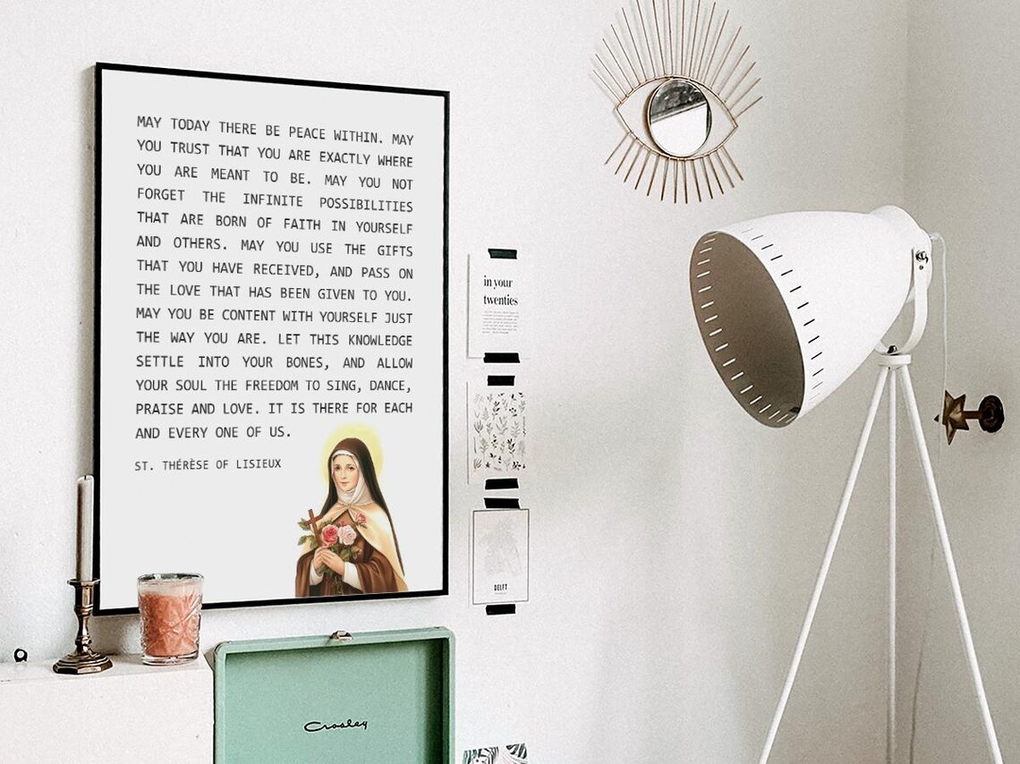 St. Therese of Lisieux May Today There Be Peace Within Quote Print - Image 3