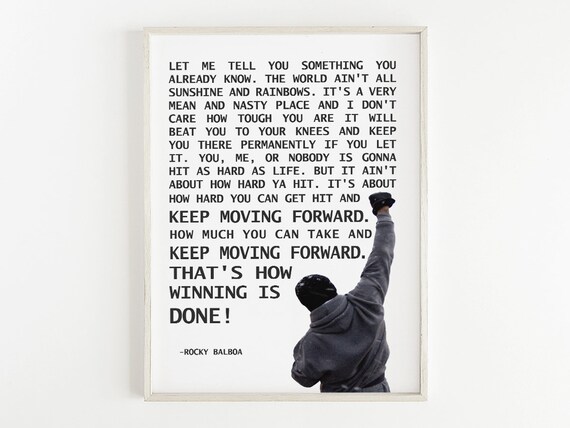 Rocky Balboa Keep Moving Forward Inspirational Boxing Speech Quote Poster
