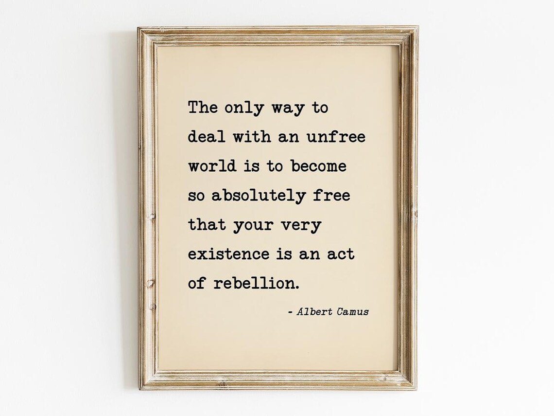 Albert Camus Quote, Freedom Decor Bestfriend Gift