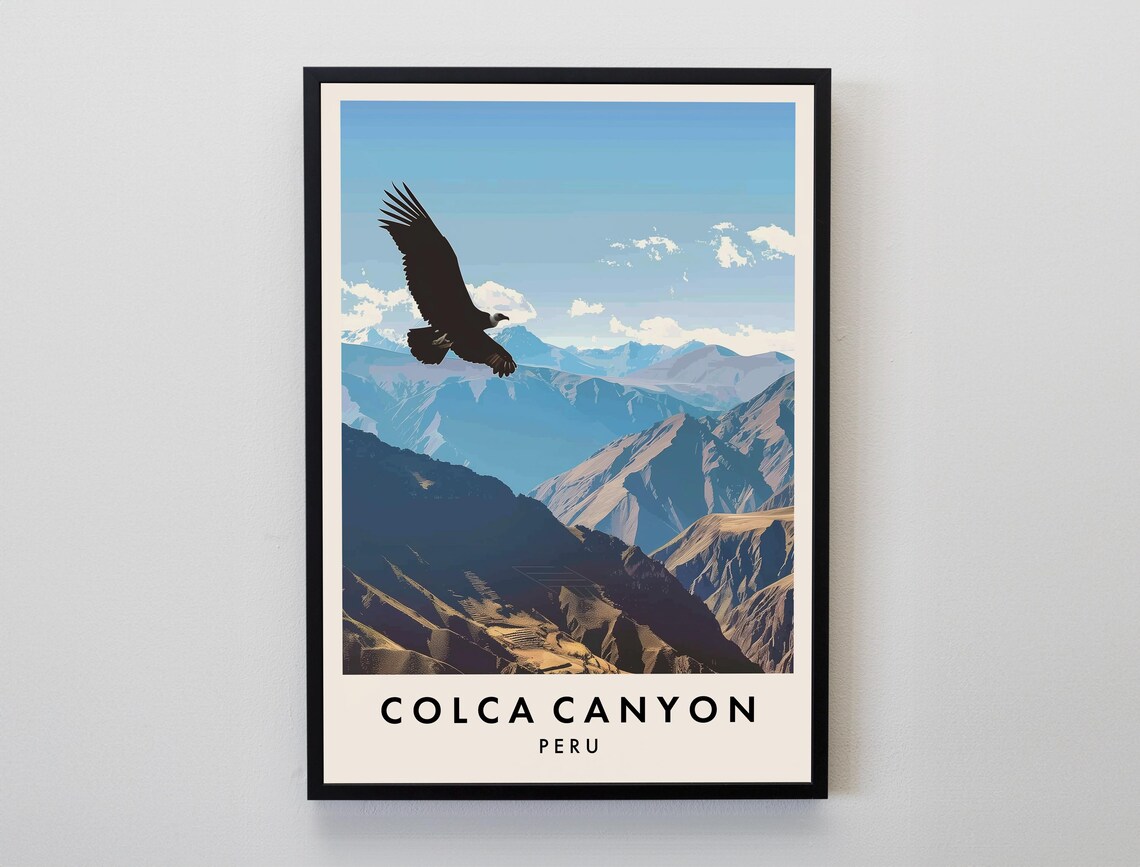 Colca Canyon Peru Soaring Condor Andes Valleys Travel Poster