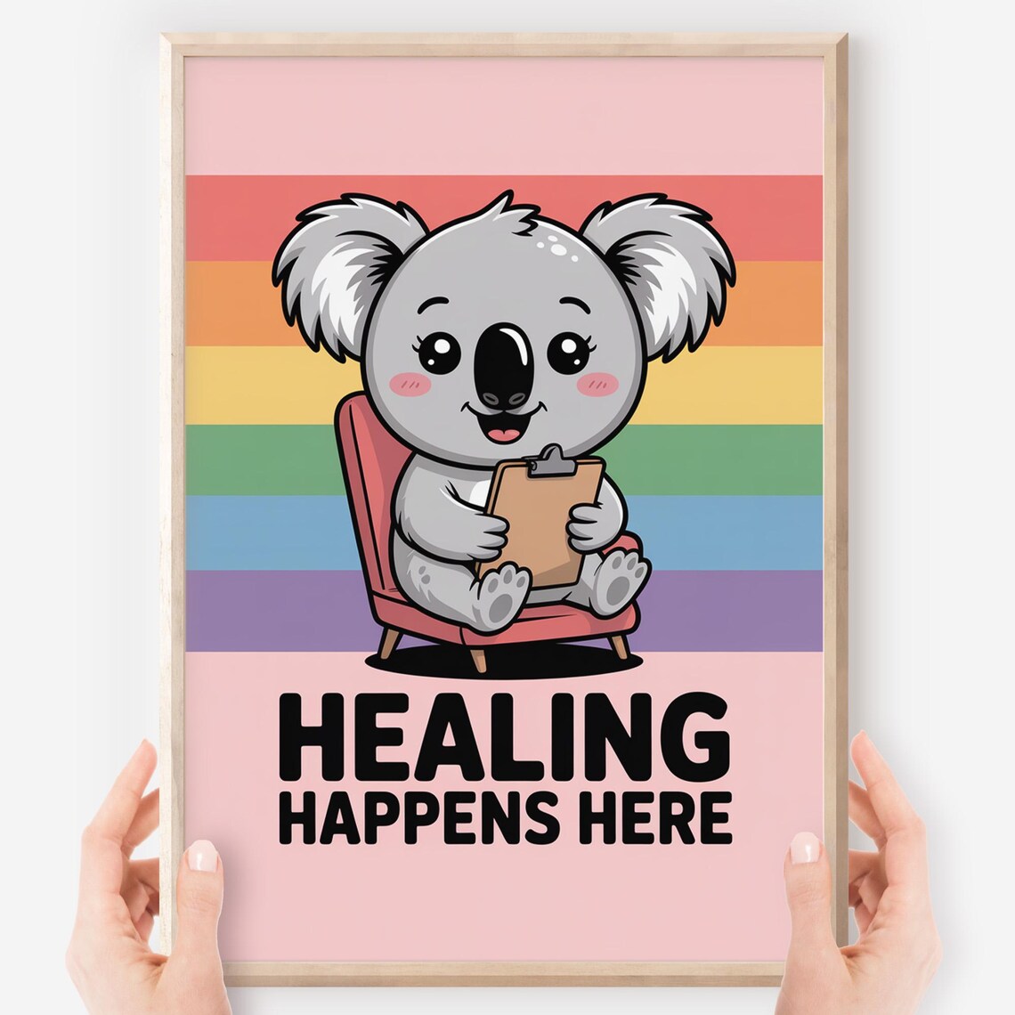 Healing Happens Here Kawaii Koala Therapist Calm Corner Rainbow Kids Poster