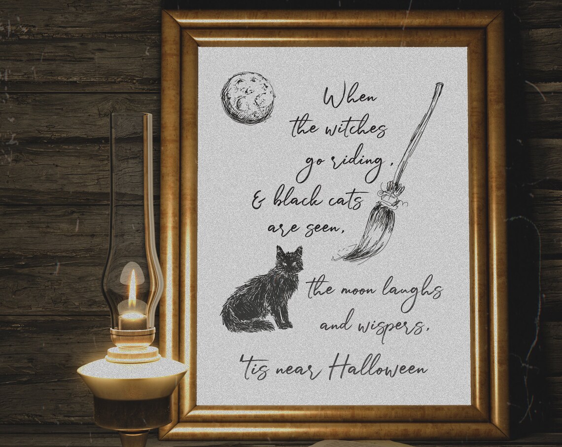 Halloween Witches Quote Poster with Black Cat and Broom, Primitive Decor