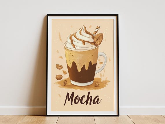 Mocha Coffee Drink Poster Print Wall Art Whipped Cream Coffee Shop Decor Latte Mocha Illustration Instant