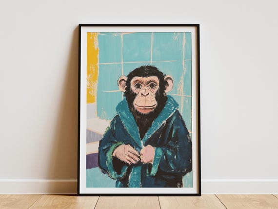 Chimpanzee In A Bathrobe Painting Bathroom Poster Print Modern Animal Art Funny Ape Unique Decor Primate
