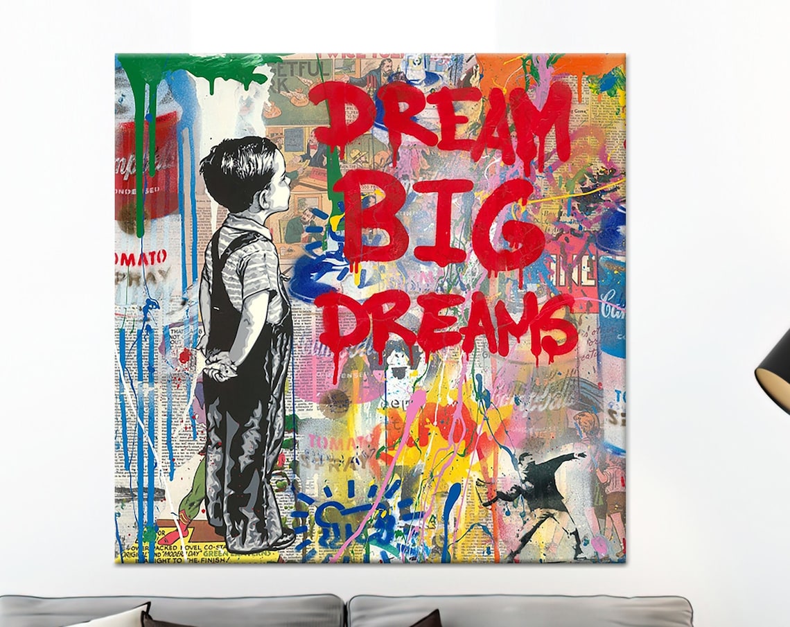 Dream Big Dreams Graffiti Pop Art Boy Colorful Wall Street Poster