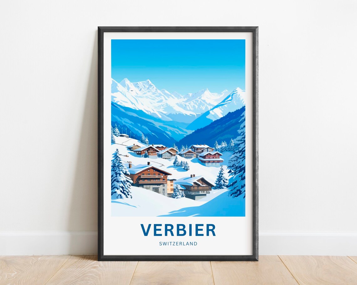 Verbier Switzerland Alpine Chalet Village Snow Travel Poster Gift